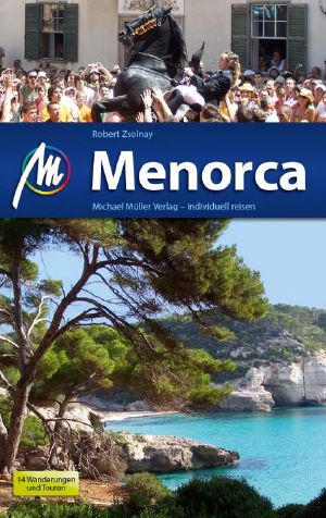 [Michael Müller 01] • Menorca Reiseführer